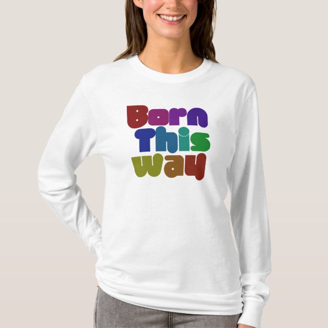 Camiseta Nacido de esta manera (Anverso)