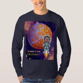 Camiseta Nacido de las estrellas, astronauta