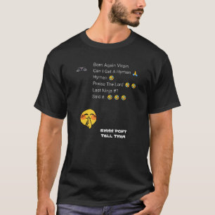 CAMISETA NACIDO DE NUEVO VIRGIN PUEDO CONSEGUIR UN HIMBRE H