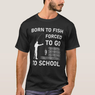 Camiseta nacido de peces obligados a ir a la escuela