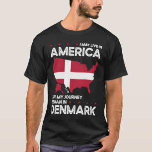 Camiseta Nacido Dinamarca Dinamarca Estadounidense Ciudadan