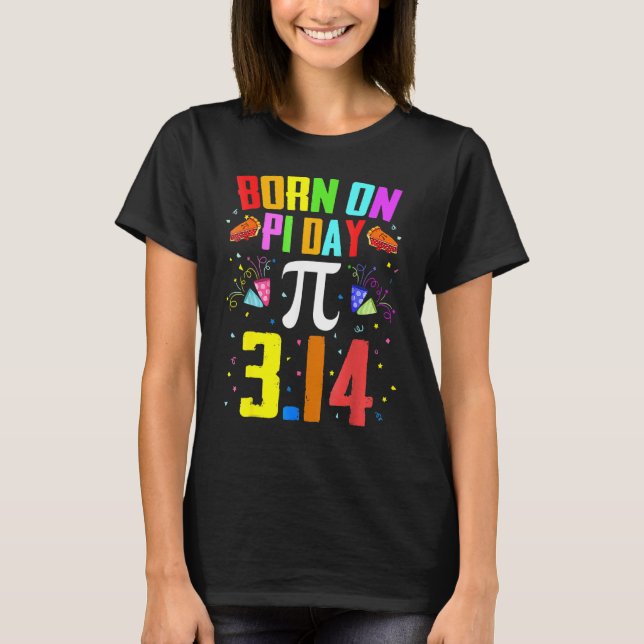 Camiseta Nacido El 14 De Marzo Feliz Día Pi Día Enseñanza M (Anverso)
