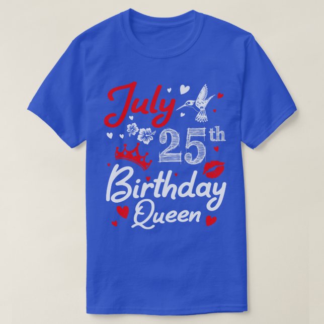 Camiseta Nacido El 25 De Julio Feliz Cumpleaños Yo Nana Mam (Diseño del anverso)