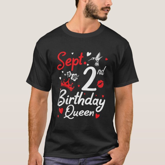 Camiseta Nacido El 2 De Septiembre Feliz Cumpleaños Reina N (Anverso)