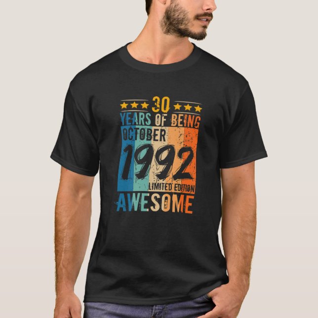 Camiseta Nacido El 30 De Octubre De 1992 30 Años De Estar (Anverso)