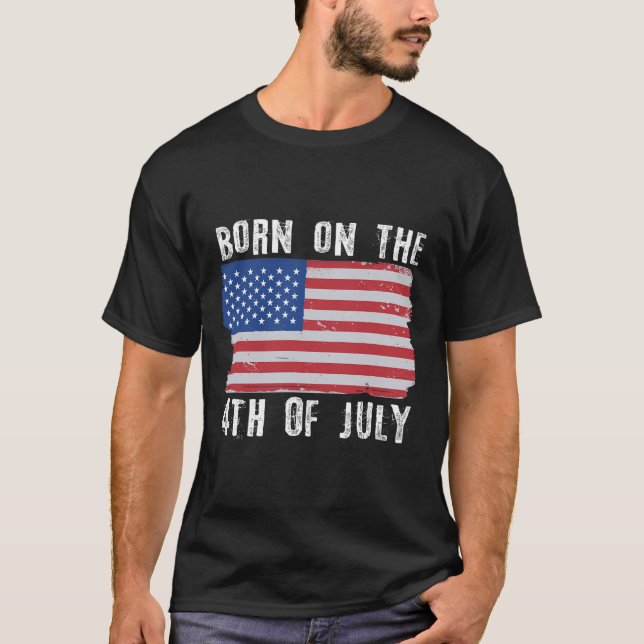 Camiseta Nacido El 4 De Julio, Día De La Independencia (Anverso)