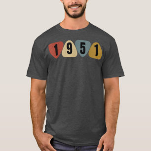 Camiseta Nacido En 1951 Cumpleaños De La Música De La Púa d