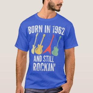 Camiseta Nacido en 1962 y aún con la guitarra de cumpleaños