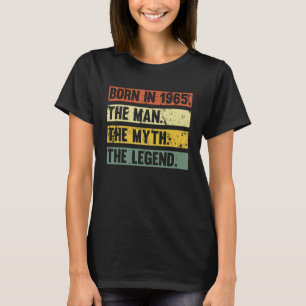 Camiseta Nacido En 1965 Retro Man Myth Legend Birthday Vint