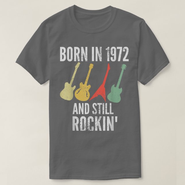 Camiseta Nacido en 1972 y aún Rockin 50 años guitarra (Diseño del anverso)
