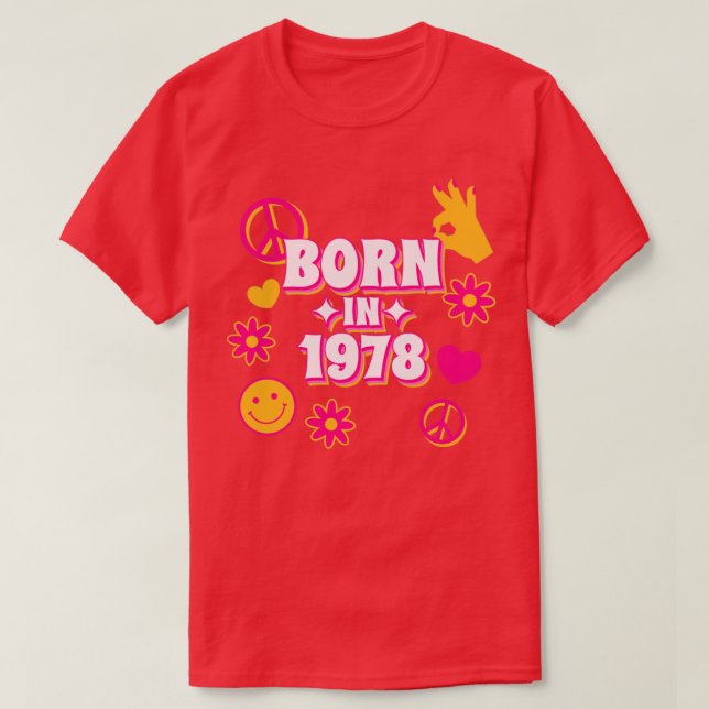 Camiseta Nacido en 1978, año de nacimiento retro (Diseño del anverso)
