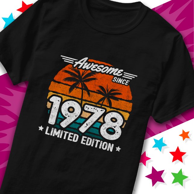 Camiseta Nacido en 1978 Edición Limitada Retro Awesome Desd (Subido por el creador)