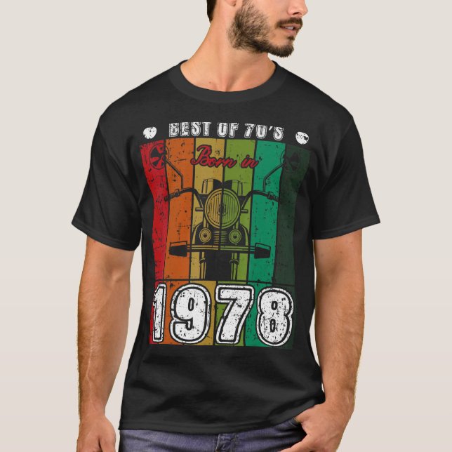 Camiseta Nacido en 1978 en el mejor de los años 70 (Anverso)