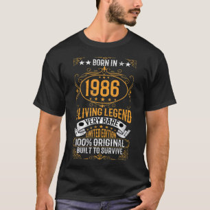 Camiseta Nacido En 1986 La Leyenda Viva Muy Rara Cumpleaños