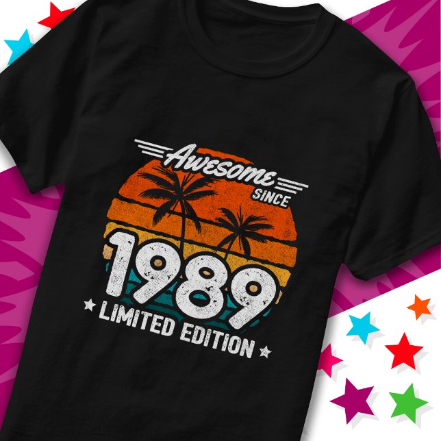 Camiseta Nacido en 1989 edición limitada retro asombroso de (Subido por el creador)