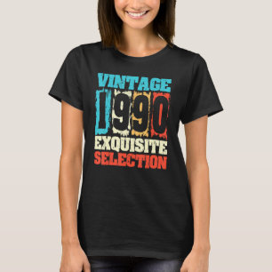 Camiseta Nacido En 1990 Nacimiento Exquisita Selección Hech