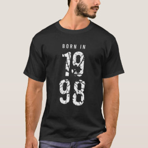Camiseta Nacido En 1998 Año De Nacimiento 1998 Día De Nacim