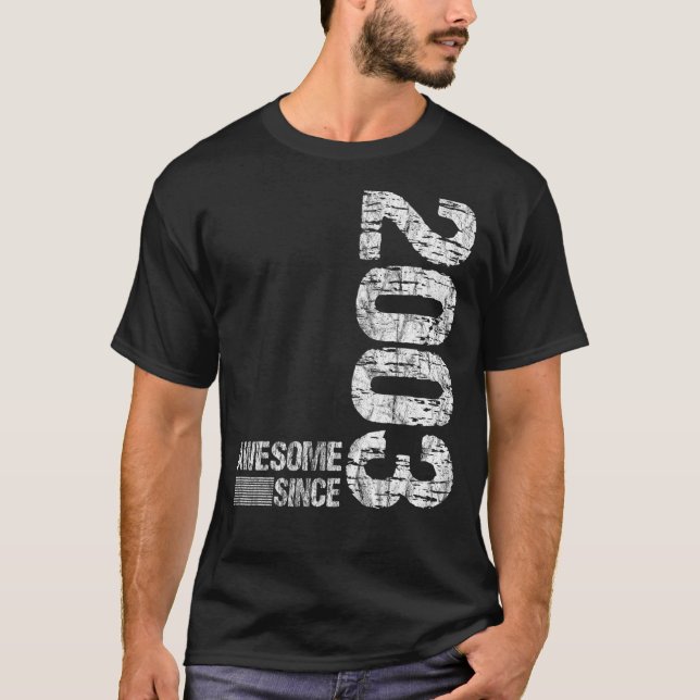 Camiseta Nacido en 2003 Increíble desde la época de la cose (Anverso)