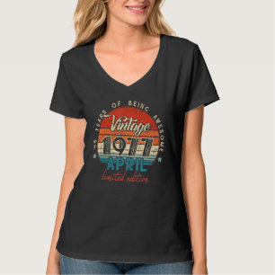 Camiseta Nacido En Abril De 1977 45 Cumpleaños 45 Años