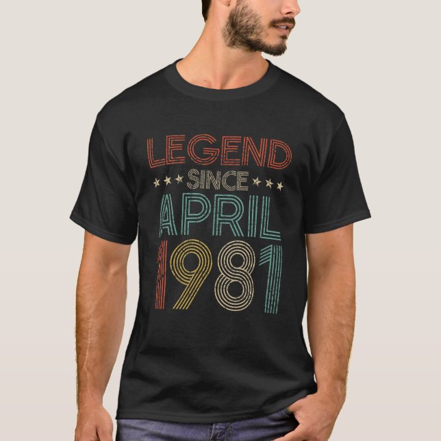 Camiseta Nacido En Abril De 1981 Leyenda Desde El 41º Cumpl (Anverso)