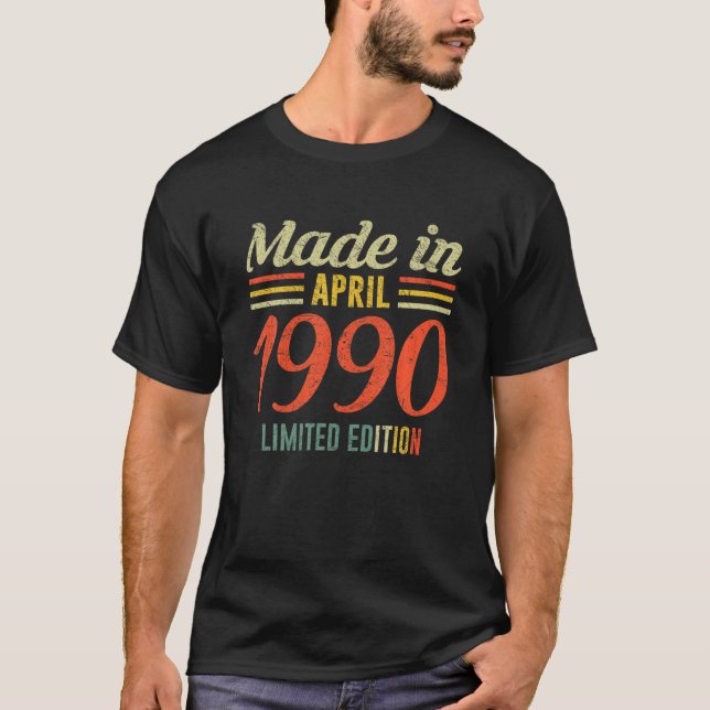 Camiseta Nacido En Abril De 1990 32º Día Hecha En 1990 (Anverso)
