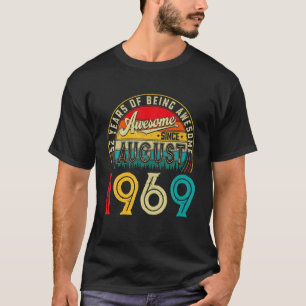 Camiseta Nacido En Agosto De 1969 52 Años De Edad 52 Años H