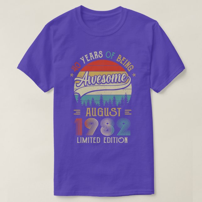 Camiseta Nacido en agosto de 1982 40º cumpleaños hecho en 1 (Diseño del anverso)