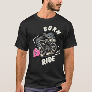 Camiseta Nacido en bicicleta - Motociclista retro