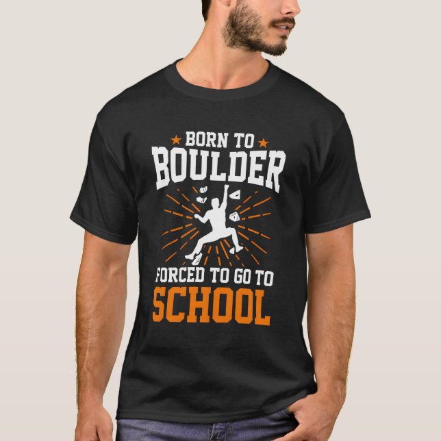 Camiseta Nacido En Boulder Obligado A Ir Al Colegio De Boul (Anverso)
