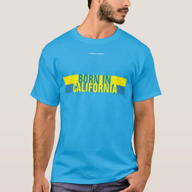 CAMISETA NACIDO EN CALIFORNIA (Anverso)