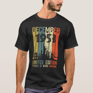 Camiseta Nacido en diciembre de 1953 70º cumpleaños