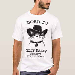 Camiseta Nacido En Dilly Dally Funny Cowboy Cat Y2k Meme