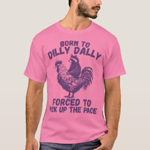 Camiseta Nacido En Dilly Dally - Gracioso Raccoon Riding Ro