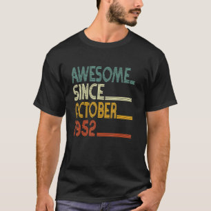 Camiseta Nacido en el 70º cumpleaños increíble desde octubr