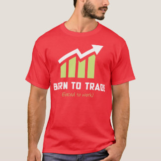 Camiseta Nacido en el comercio de trabajo