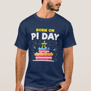 Camiseta Nacido En El Día Pi