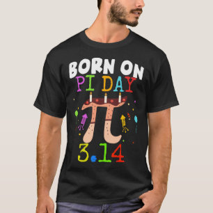 Camiseta Nacido En El Día Pi Cumpleaños 2025 Feliz Día Pi T