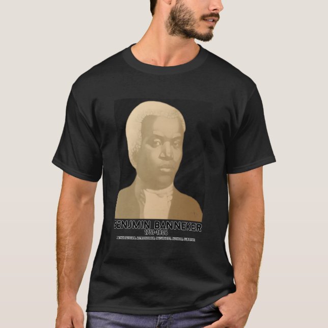 Camiseta Nacido En El Siglo Xviii De Benjamin Banneker (Anverso)