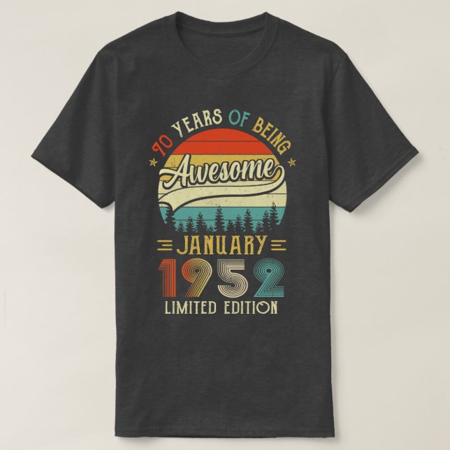 Camiseta Nacido en enero de 1952 70º cumpleaños hecho en 19 (Diseño del anverso)