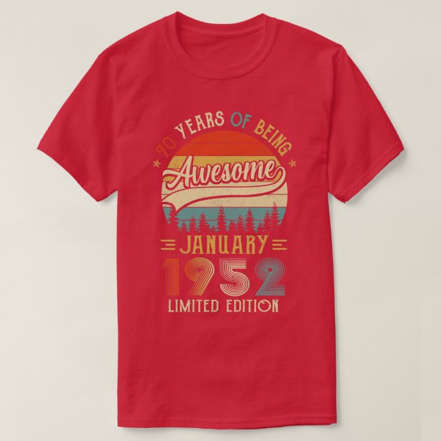 Camiseta Nacido en enero de 1952 70º cumpleaños hecho en 19 (Diseño del anverso)