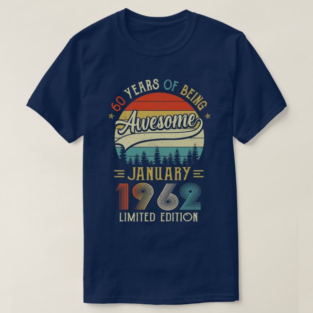Camiseta Nacido en enero de 1962 60º cumpleaños hecho en 19 (Diseño del anverso)