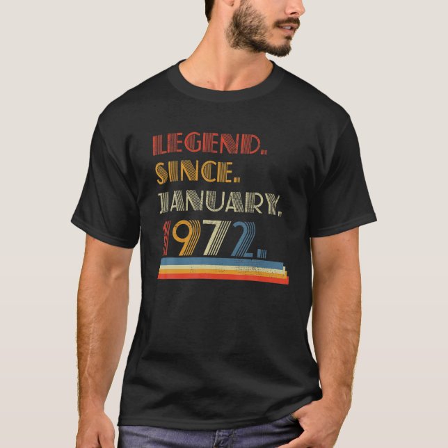 Camiseta Nacido en enero de 1972 Leyenda desde enero de 197 (Anverso)