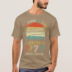 Camiseta Nacido En Enero De 1977 45º Cumpleaños Hecho En 19