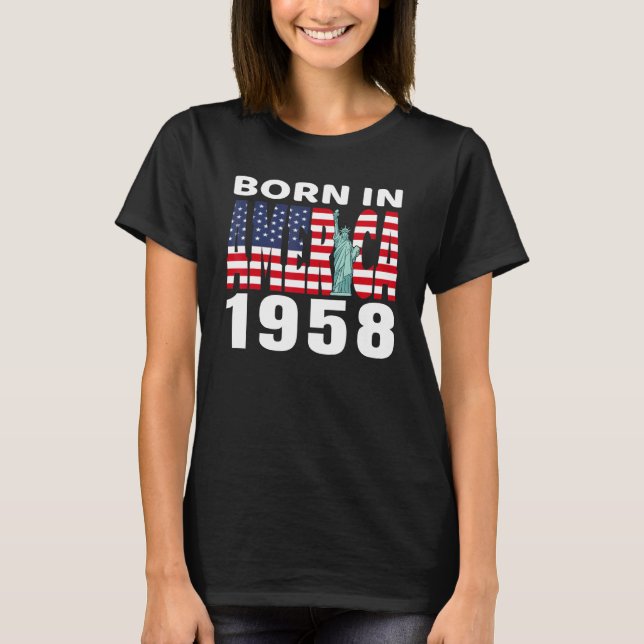 Camiseta Nacido En Estados Unidos En 1958. Estatua De Liber (Anverso)