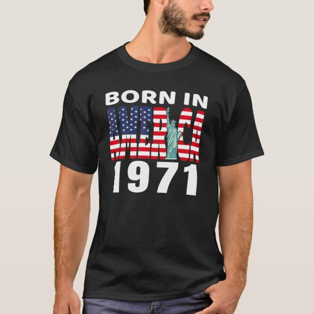 Camiseta Nacido En Estados Unidos En 1971 Estatua De Cumple (Anverso)