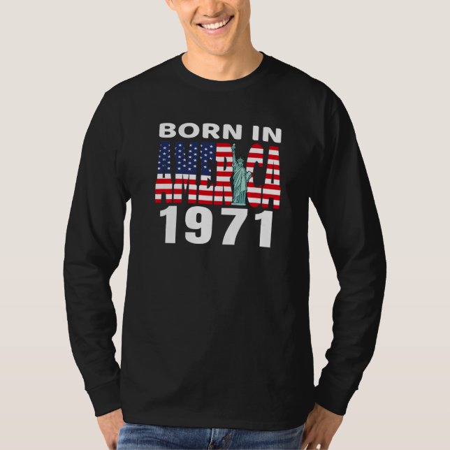Camiseta Nacido En Estados Unidos En 1971 Estatua De Cumple (Anverso)