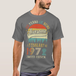 Camiseta Nacido en febrero de 1972 50º cumpleaños hecho en