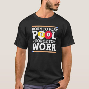 Camiseta Nacido En Grupo Billiards Pool Player Fan