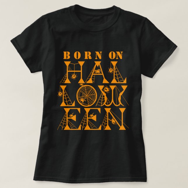 Camiseta Nacido en Halloween Spider Cob Web Scary Spooky Te (Diseño del anverso)