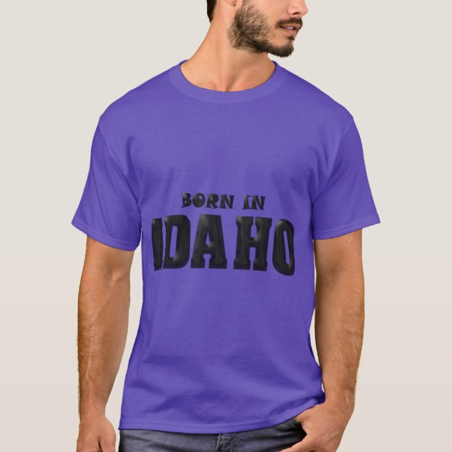 Camiseta Nacido en Idaho 2 (Anverso)